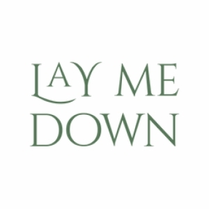 Lay Me Down Ltd
