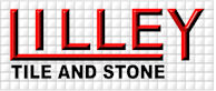 Lilley Tile And Stone